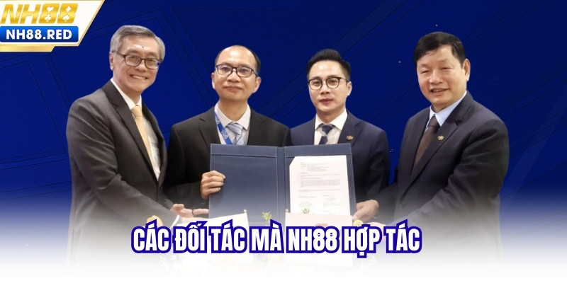 Các đối tác mà NH88 hợp tác